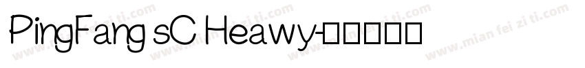 PingFang sC Heawy字体转换